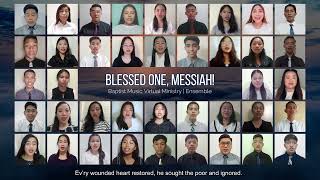 Blessed One, Messiah! | Baptist Music Virtual Ministry | Ensemble