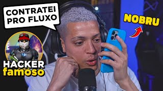 CEROL CAI COM MOBILE HACKER FAMOSO! - CONTRATOU PRO FLUXO!?