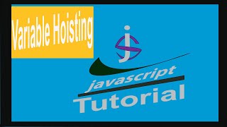 javascript variable Hoisting in 6 minutes