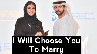 I Will Choose You To Marry | Sheikh Hamdan poetry | English fazza poems | Heart Touching poems