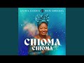 Chioma Chioma (feat. Nkiru Emmanuel)