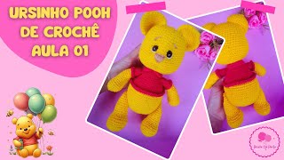 💖 URSINHO POOH DE CROCHÊ - AULA 01 》 Ursinho de Crochê 》 Amigurumis