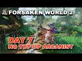 7 DAYS PLAYING FW2 WITH ZERO TOP UP |  FORSAKEN WORLD 2 #forsakenworld2