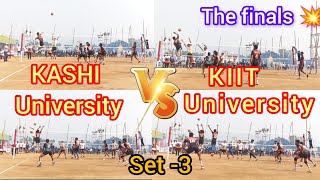 KIIT University 🎓 🆚 MG KASHI University🎓 || Volleyball men's 💥 || Final Match 🎯 || Fire set 🔥🔥🔥