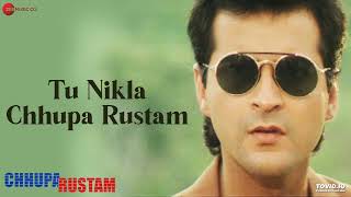 Tu Nikla 🖤 Chhupa Rustam 💔 - Chhupa Rustam (2001)  💙 - Alka Yagnik 💜 ((Jhankar)) Old Filmi Gane ❤️