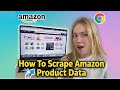 How to Scrape Amazon Product Data (SUPER EASY)
