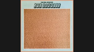 Syd Barrett - Gigolo Aunt [The Peel Sessions EP] 1988