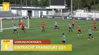 Vereinsporträts | Comeback nach acht Jahren für Eintracht Frankfurt U21