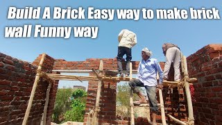 Build A Brick Easy way to make brick wall Funny way || How to build brick wall easy || Construction