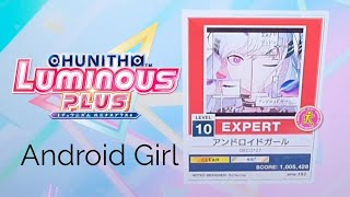 Chunithm Luminous PLUS: DECO*27: Android Girl (アンドロイドガール)