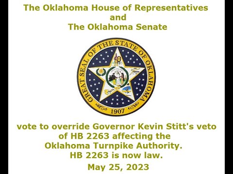 THE OKLAHOMA LEGISLATURE OVERRIDES GOVERNOR STITT'S VETO, AND HB 2263 ...