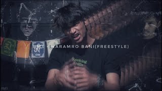 RM3 - Naramro Bani (freestyle) ||MV