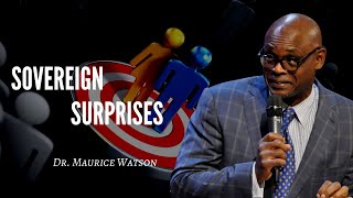 Dr. Maurice Watson - Sovereign Surprises