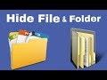 How To Hide Files and Folders In Windows