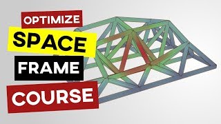 Optimization : Space Truss
