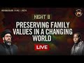 [LIVE] Night 8 -  Preserving Family values in a Changing World - Muharram 2024/1446