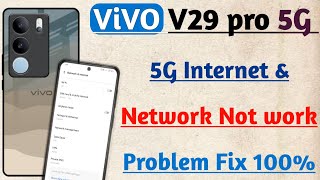 ViVO V29 pro 5G 5G Internet Not working Problem Fix l Internet \u0026 Network issue problem Fix