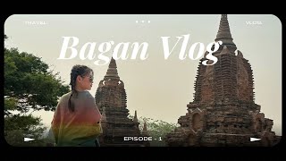 Bagan Travel Vlog Episode - 1|ShweSanDaw ,ALoTawPye ,MyaZeDi ,GawDawPaLin Pagoda |ThatByinNyu Temple