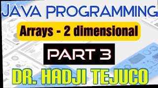 Java Tutorial Series - Array Part 8 (Two dimension array)