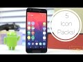 Top 5 Icon Packs for Android! Top 5 Icon Packs for Android!