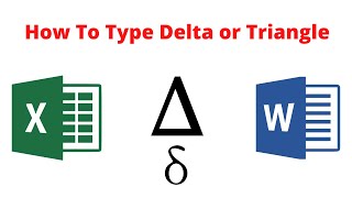 How to type delta or traingle symbol Δ (+ Alt Code or Shortcut)