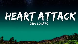 Demi Lovato - Heart Attack (Lyrics)  | 25 Min