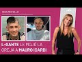 L-Gante “le mojó la oreja” a Icardi, le bloquearon la cuenta y su pelea ingresó al Resumen Blue