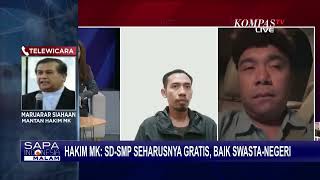 Uji Materi UU Sisdiknas, Akankah Gugatan Biaya SD-SMP Gratis Baik Negeri dan Swasta Dikabulkan?