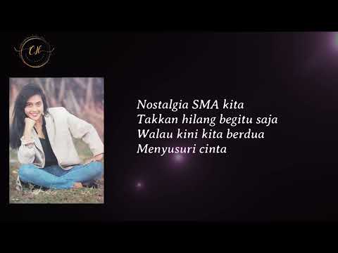 NOSTALGIA SMA (lirik) - PARAMITHA RUSADY - YouTube