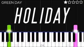 Green Day - Holiday | EASY Piano Tutorial