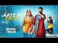 Aate Di Chidi (Official Trailer) Neeru Bajwa, Amrit Maan | New Punjabi Movies 2018 T series punjab