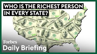 The Richest Billionaire In Every State 2024 | Forbes