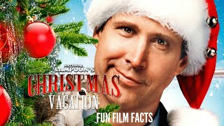 Fun Film Facts Christmas Vacation