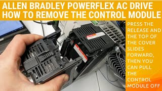 How to Remove the Control Module of a Powerflex 525 Drive from the Power Module