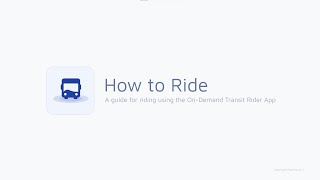 How to Ride: On-Demand Transit Rider App