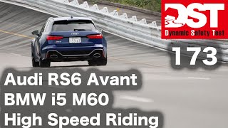 AUDI RS6 Avant Performance×BMW i5 M60 xDRIVE Touring　High Speed Riding【DST♯173-03】