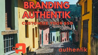 Branding your instance in authentik