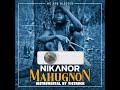 Nikanor _Mahugnon Instrumental By Victruck