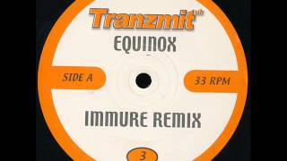 Equinox - Immure (Equinox Remix)