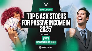 Top 5 ASX Stocks for Passive Income in 2025: High-Yield Dividend Picks