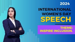 International Women's Day Speech In English | Women's Day 2024 theme| Inspire inclusion| March 8th