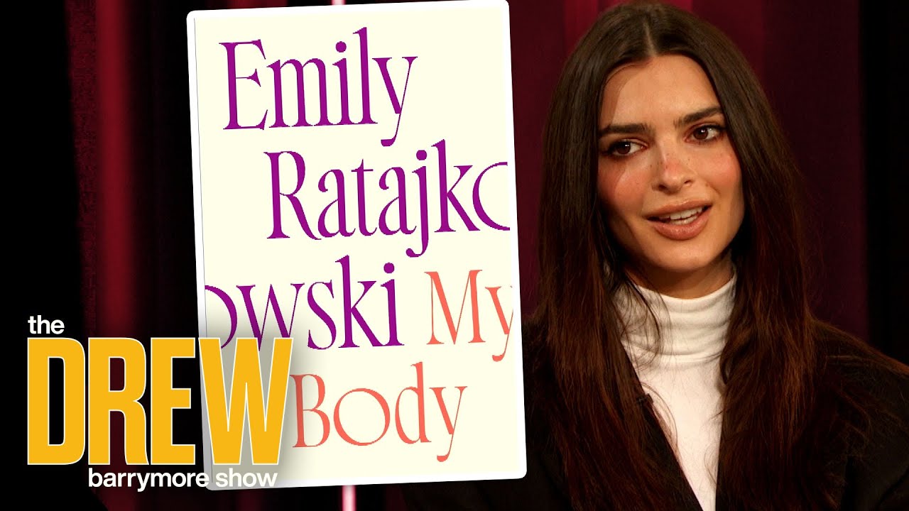 Emily Ratajkowski On Her 'My Body' Memoir And Why She Prayed To "Be ...