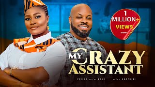 MY CRAZY ASSISTANT - Nigerian Movies 2024 Latest  Movies