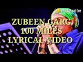 zubeen garg kot mur maa (100 miles) lyrical video