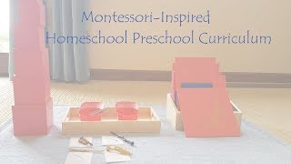 Montessori Inspired Homeschool Preschool Curriculum