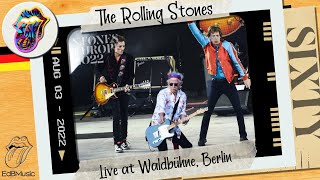 The Rolling Stones live at Waldbühne, Berlin - 3 August 2022 - last show - Multicam video, full show