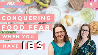 Conquering Food Fear When You Have IBS - IBS Freedom Podcast #2