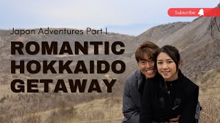 Romantic Hokkaido Getaway: Couple's Japan Trip Part 1 | Love, Laughter, and Unforgettable Memories!