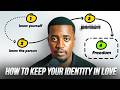How NOT to Lose Yourself in Relationships