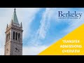 UC Berkeley Transfer Admissions Overview